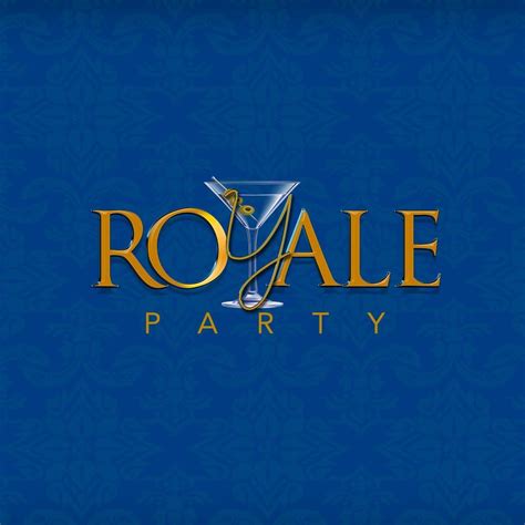 Royale Party