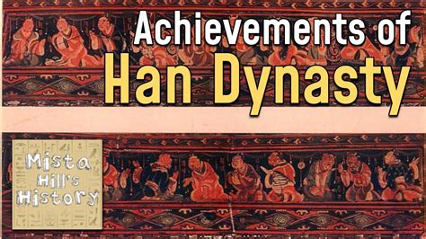 Achievements Of The Han Dynasty Youtube