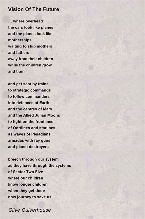 Vision Of The Future Poem by Clive Culverhouse - Poem Hunter