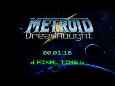 Players control bounty hunter samus aran, who protects the galaxy from the space pirates and their attempts to harness the. Metroid Dreadnought Speedrun (first 4 maps) - YouTube