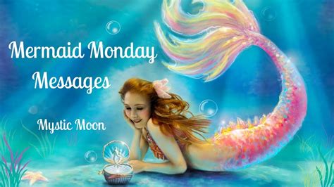 Mermaid Monday Messages Tarot And Oracle Reading Youtube