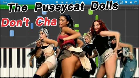 the pussycat dolls don t cha ft busta rhymes [piano tutorial] synthesia youtube