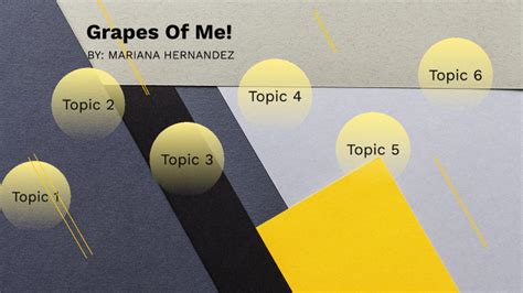 Grapes Of Me Project By Mariana Hernandez On Prezi Next
