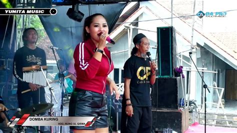 Domba Kuring Nung Ul Qisma Yunita Music Live Cisaat Cibingbin