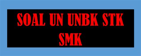 Instrumen numerasi bertulis sk saringan 2 thn 1 2018. Naskah Soal UNBK Matematika SMK PSP Tahun 2018 dan ...