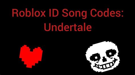 Check spelling or type a new query. Undertale ID Song Codes For Roblox - YouTube