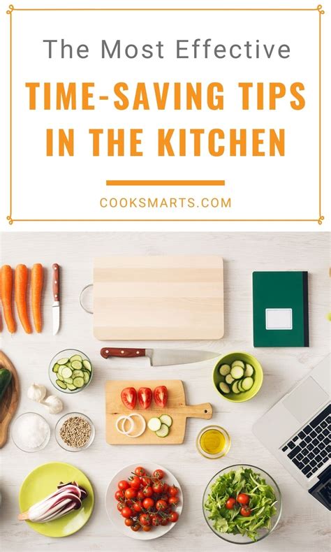 Most Effective Time Saving Tips In The Kitchen Cook Smarts Cook