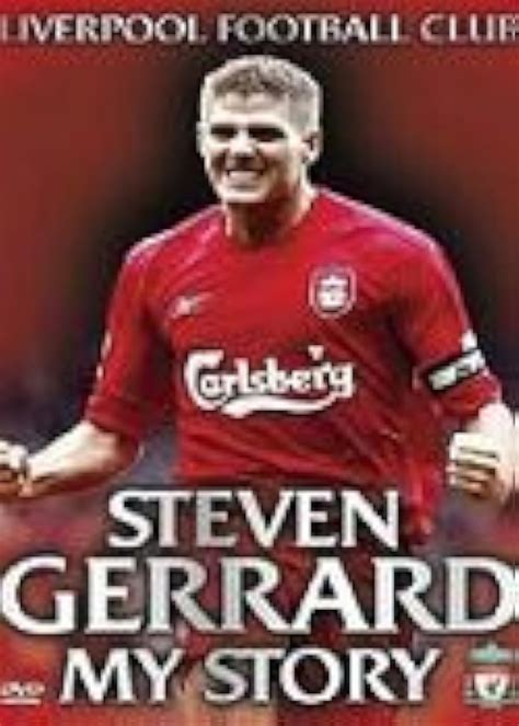 Steven Gerrard My Story Video 2005 Imdb