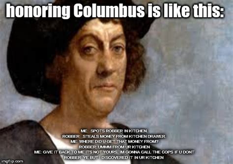 Columbus Day Meme Captions Beautiful