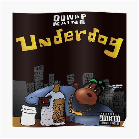 Duwap Kaine Underdog Album Cover Poster For Sale By Ericky23 Redbubble