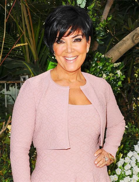 Kris Jenner Quotes