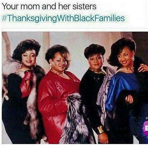 Maybe you would like to learn more about one of these? 131 best Thanksgiving with black families memes I found ...