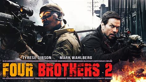 FOUR BROTHERS 2 Is About To Change Everything - YouTube