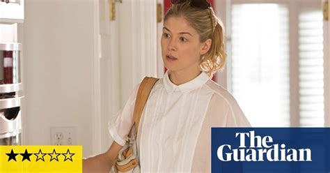 return to sender review rosamund pike before she was gone girl drama films the guardian