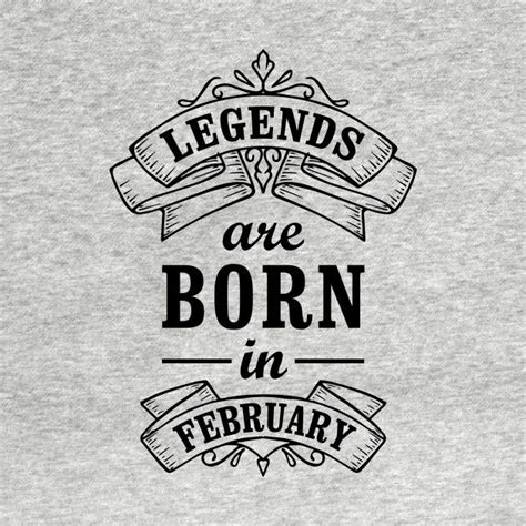 Check Out This Awesome Legendsborninfebruary Design On Teepublic