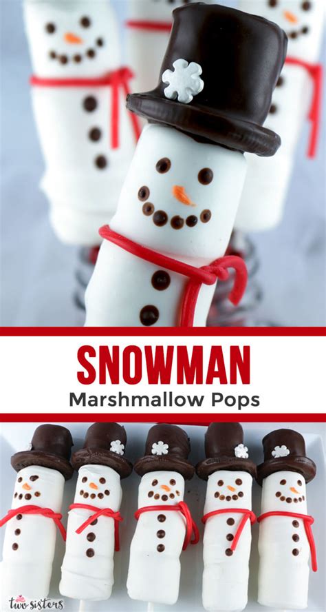 Snowman Marshmallow Pops Two Sisters