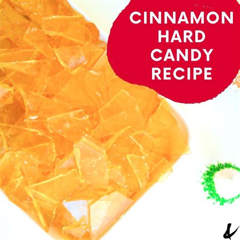 Spicy Homemade Cinnamon Hard Candy Recipe Recipe Hard Candy Recipes