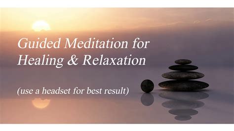 Guided Meditation For Healing And Relaxation Youtube