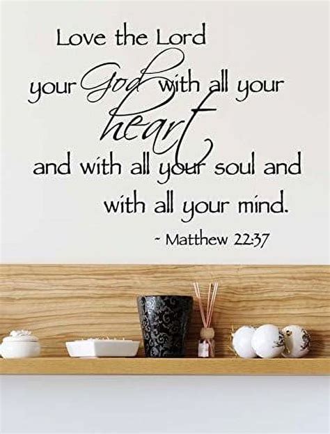 Love The Lord Your God With All Your Heart With All Your Soul With All