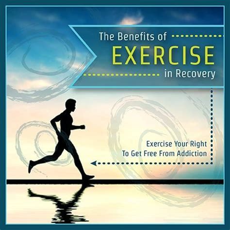 The Benefits Of Exercise In Addiction Recovery