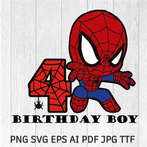 Spiderman 4th Birthday SVG Spiderman birthday boy PNG file for | Etsy