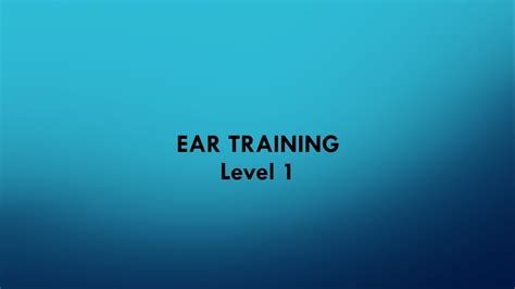 How To Identify The Notes Of Any Song Ear Training Level 1 Youtube
