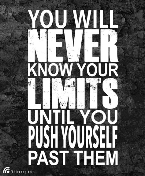 Push Your Limits Pictures Photos And Images For Facebook