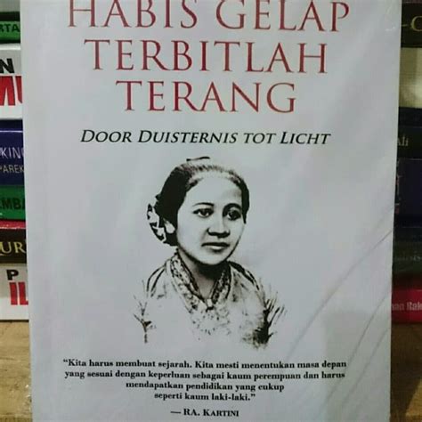 Buku Biografi Ra Kartini Habis Gelap Terbitlah Terang