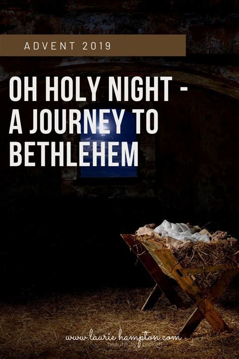 Advent 2019 Journey To Bethlehem Advent Devotionals Oh Holy Night