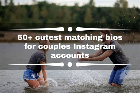 50 Cutest Matching Bios For Couples Instagram Accounts Ke
