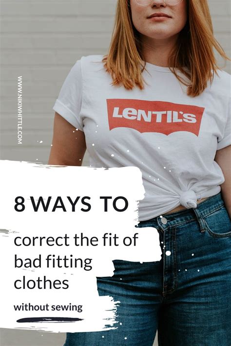 a woman wearing levitis t shirt with the words 8 ways to correct the fit of bad fitting