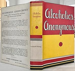 Alcoholics Anonymous By Alcoholics Anonymous Wilson Bill Near Fine Fine Hardcover