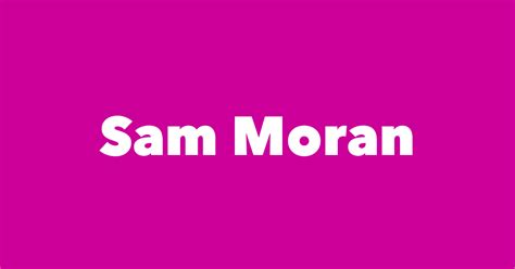 Sam Moran Spouse Children Birthday And More