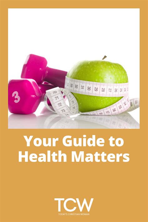 Your Guide To Health Matters Todays Christian Woman