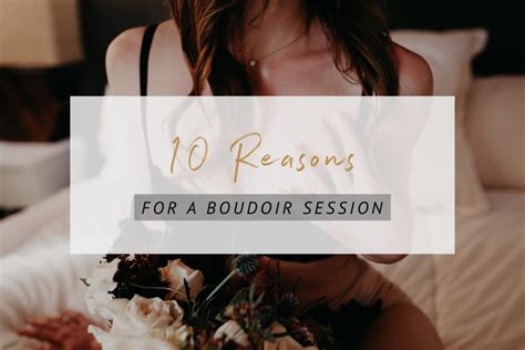 Reasons For All Women To Experience A Boudoir Session