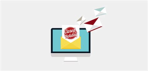 10 Best Office Closed For Holiday Message Templates To Steal
