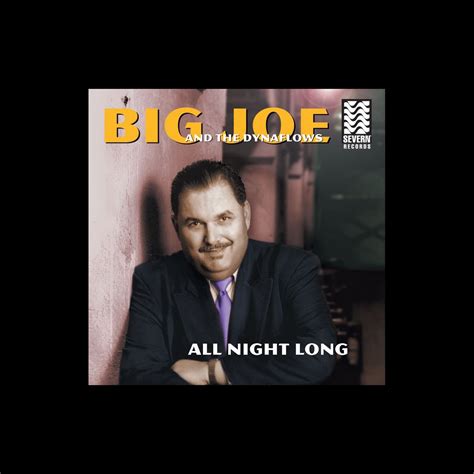 ‎all night long album by big joe and the dynaflows apple music