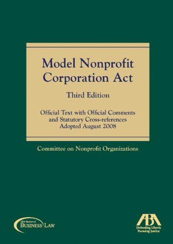 Model Nonprofit Corporation Act Official Text With Official Comments