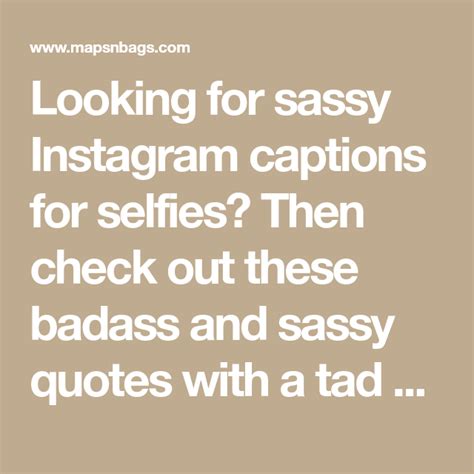 100 sassy instagram captions for powerful selfies maps and bags sassy instagram captions