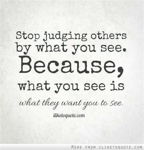 Perceptions Motivational And Inspirational Thinking Judge Quotes