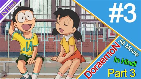 Doraemon in hindi new episodes 2015 full doraemon hindi movies nobita & shizuka best frien. Doraemon All Movies In Hindi List Part -3 AG Media Toons ...