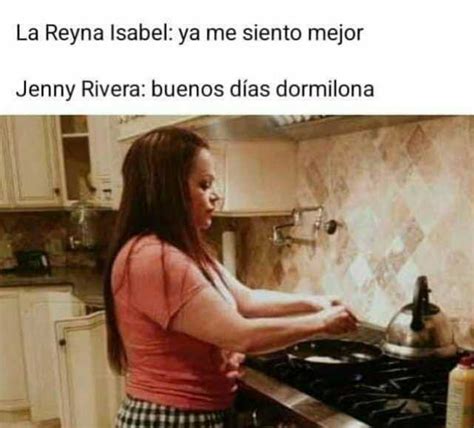 La Reyna Isabel Ya Me Siento Mejor Jenny Rivera Buenos Dias Dormilona