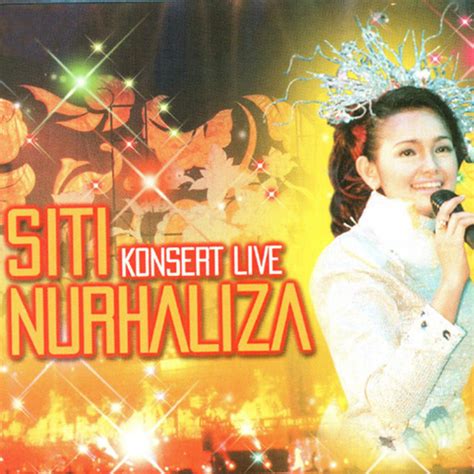 Konsert Live Siti Nurhaliza Album By Dato Sri Siti Nurhaliza Spotify