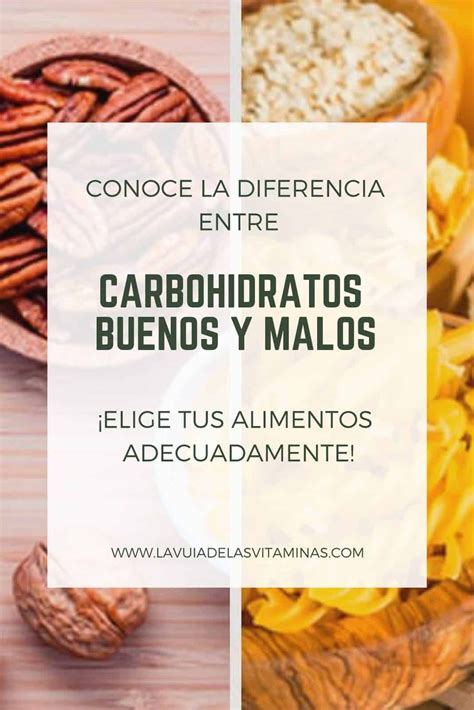 Cual Es La Diferencia Entre Los Carbohidratos Buenos Y Los Images