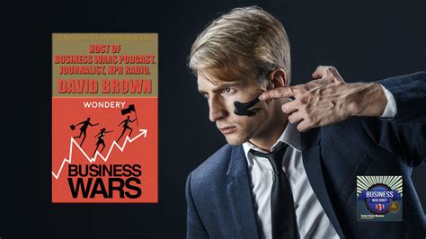 424 Business Wars We Crashed David Brown The Not Old Better Show