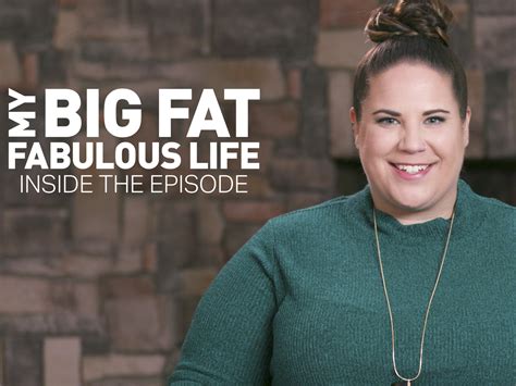 my big fat fabulous life inside the episode buy watch or rent from
