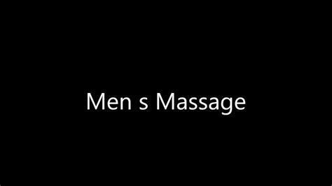 men s massage youtube