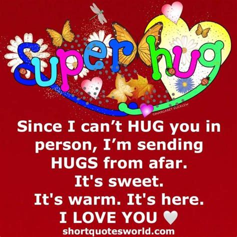 Sending Hug From A Far Hug Quotes Hugs And Kisses Quotes Sending