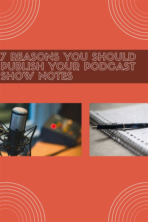 7 Reasons You Should Publish Your Podcast Show Notes ð ï¸