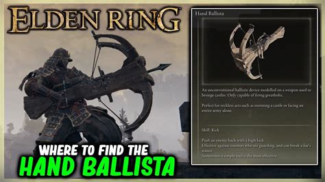 Where To Find The Hand Ballista Giant Crossbow In Elden Ring Weapon